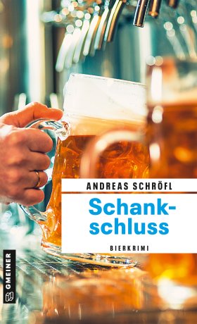 Schankschluss - Schröfl